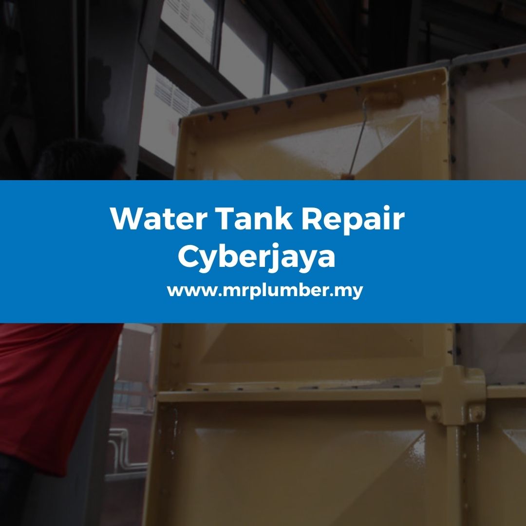 Water Tank Repair Cyberjaya