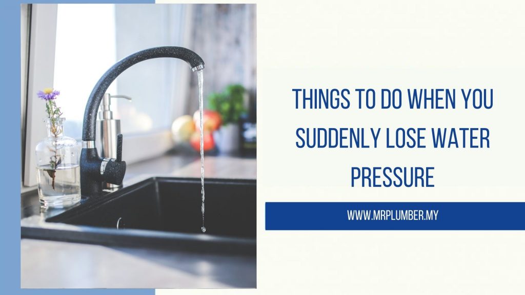 5-things-to-do-when-you-suddenly-lose-water-pressure-2023